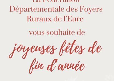 Fermeture de la FDFR27 – Fêtes de fin d’année